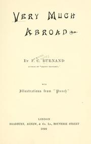 Cover of: Very much abroad | Francis Cowley Burnand