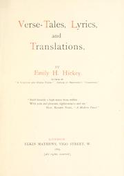 Cover of: Verse-tales, lyrics, and translations by Emily Henrietta Hickey