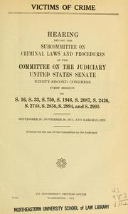 Cover of: Victims of crime.: Hearing, Ninety-second Congress, first session ...