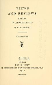 Cover of: Views and reviews by William Ernest Henley, William Ernest Henley