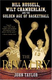 Cover of: The Rivalry: Bill Russell, Wilt Chamberlain, and the Golden Age of Basketball