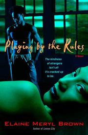 Cover of: Playing by the rules: a novel