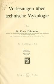 Cover of: Vorlesungen ber technische Mykologie