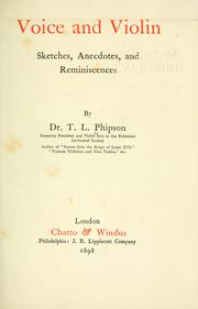 Cover of: Voice and violin by Thomas Lamb Phipson, Thomas Lamb Phipson