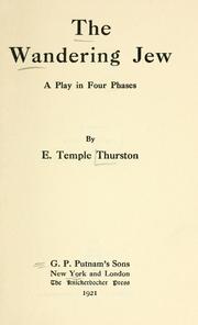 Cover of: The wandering Jew by Ernest Temple Thurston