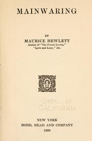 Mainwaring by Maurice Henry Hewlett