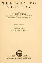 Cover of: The way to victory by Philip Gibbs