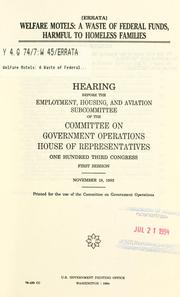 Cover of: Welfare motels | United States. Congress. House. Committee on Government Operations. Employment, Housing, and Aviation Subcommittee.