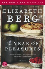 Cover of: The Year of Pleasures by Elizabeth Berg