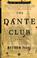 Cover of: The Dante Club
