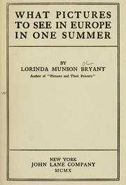 Cover of: What pictures to see in Europe in one summer by Lorinda Munson Bryant