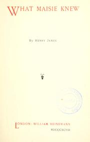 Cover of: What Maisie knew. by Henry James