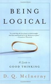 Cover of: Being Logical by D.Q. Mcinerny