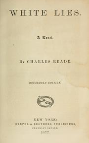 Cover of: White lies by Charles Reade