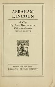 Cover of: William Harris, Jr., presents John Drinkwater's Abraham Lincoln: staged by Lester Lonergan ...