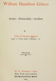 Cover of: William Hamilton Gibson: artist--naturalist--author