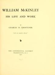 Cover of: William McKinley, his life and work