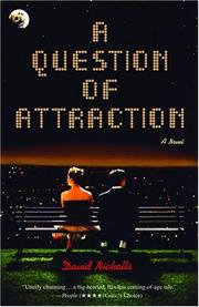 Cover of: A Question of Attraction by David Nicholls