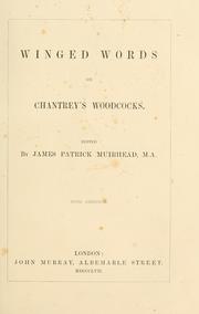 Cover of: Winged words on Chantrey's woodcocks.