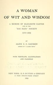 A woman of wit and wisdom by Alice C. C. Gaussen