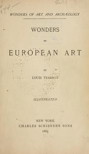 Wonders of European art by Louis Viardot