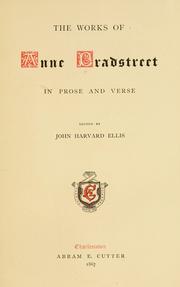 Cover of: works of Anne Bradstreet in prose and verse
