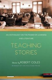Cover of: Teaching stories by selected by Robert Coles, with Trevor Hall, Ernest Paterson, and Michael Coles.