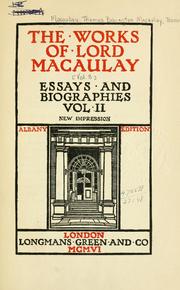 Cover of: The works of Lord Macaulay. by Thomas Babington Macaulay