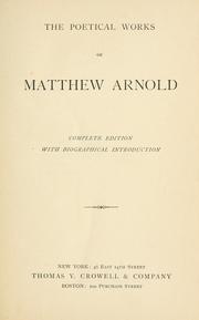 Cover of: The poetical works of Matthew Arnold. by Matthew Arnold
