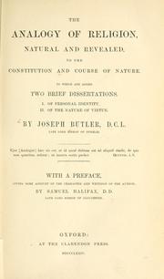 Cover of: works of the Right Reverend Father in God Joseph Butler: to which is prefixed a preface, giving some account of the character and writings of the author