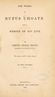 Cover of: The works of Rufus Choate by Rufus Choate