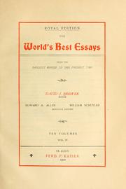 Cover of: The world's best essays, from the earliest period to the present time by David J. Brewer