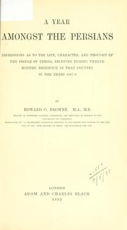 Cover of: A year amongst the Persians by Edward Granville Browne
