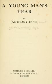 Cover of: A young man's year by Anthony Hope