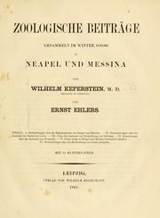 Cover of: Zoologische Beiträge gesammelt im Winter 1859/60 in Neapel und Messina by Wilhelm Moritz Keferstein