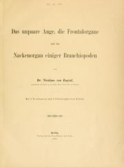 Cover of: unpaare Auge, die Frontalorgane und das Nackenorgan einiger Branchiopoden