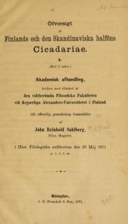 Cover of: Öfversigt af Finlands och den Skandinaviska halföns Cicadariae by John Reinhold Sahlberg