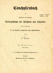 Cover of: Conchylienbuch, oder, Allgemeine und besondere Naturgeschichte der Muscheln und Schnecken: nebst der Anweisung sie zu sammeln, zuzubereiten und aufzubewahren