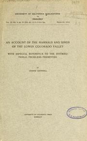 Cover of: account of the mammals and birds of the lower Colorado Valley: with especial reference to the distributional problems presented
