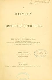 Cover of: A history of British butterflies by F. O. Morris