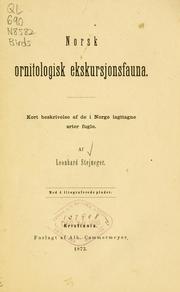 Cover of: Norsk ornitologisk ekskursjonsfauna: kort beskrivelse af de i Norge iagttagne arter fugle