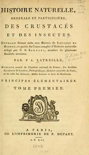 Cover of: Histoire naturelle, générale et particulière des crustacés et des insectes, volumes 1 and 2 by P. A. Latreille