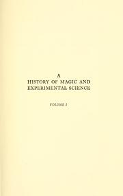 A history of magic and experimental science by Lynn Thorndike