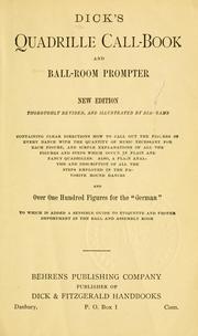 Cover of: Dick's quadrille call-book and ball-room prompter. by William B. Dick