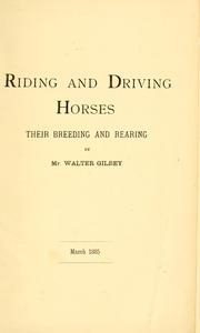 Riding and driving horses by Gilbey, Walter Sir