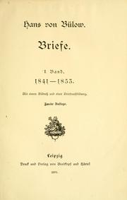 Cover of: Briefe und Schriften. by Hans von Bülow