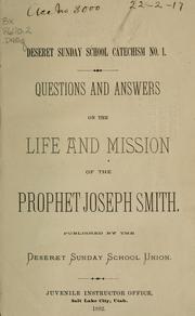 Cover of: Questions and answers on the life and mission of the prophet Joseph Smith.