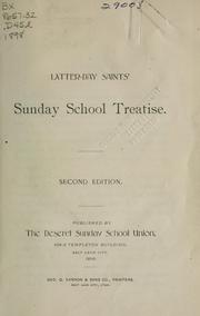 Cover of: Latter-day Saints' Sunday School treatise.