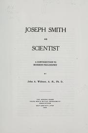 Cover of: Joseph Smith as scientist: a contribution to Mormon philosophy