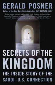 Cover of: Secrets of the Kingdom: The Inside Story of the Saudi-U.S. Connection